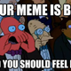Illustration for article titled Shitty Election Memes Friend Culling TW:drink tampering